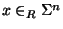 $ x\in _R\Sigma^n$